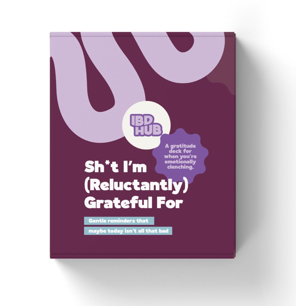 Sh*t I’m (Reluctantly) Grateful For