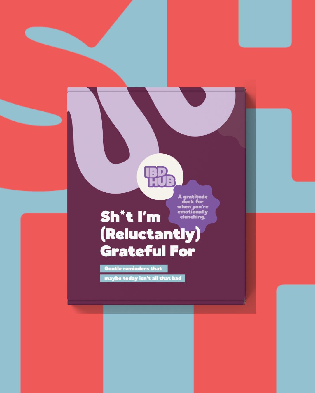 Sh*t I’m (Reluctantly) Grateful For